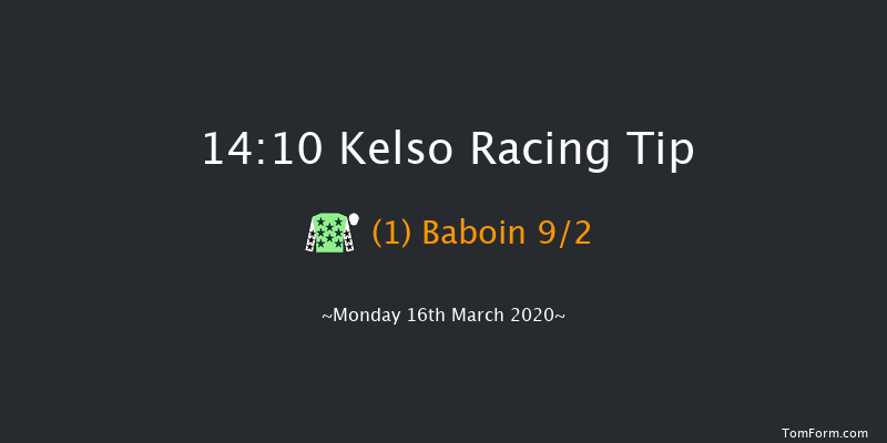 William Hill Leading Racecourse Bookmaker Novices' Hurdle Kelso 14:10 Maiden Hurdle (Class 4) 16f Sat 29th Feb 2020