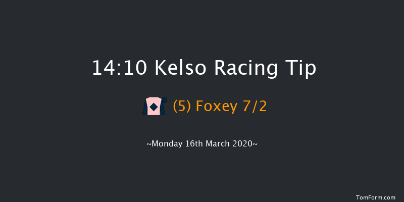 William Hill Leading Racecourse Bookmaker Novices' Hurdle Kelso 14:10 Maiden Hurdle (Class 4) 16f Sat 29th Feb 2020