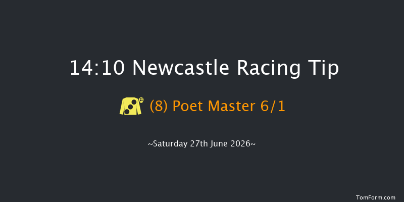 Newcastle 14-10 (Class 1) 6f Fri 26th Jun 2026