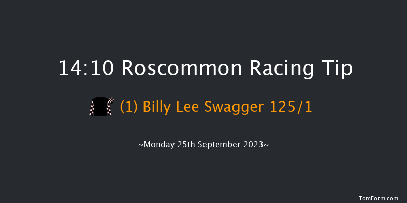 Roscommon 14:10 Maiden Hurdle 16f Mon 4th Sep 2023