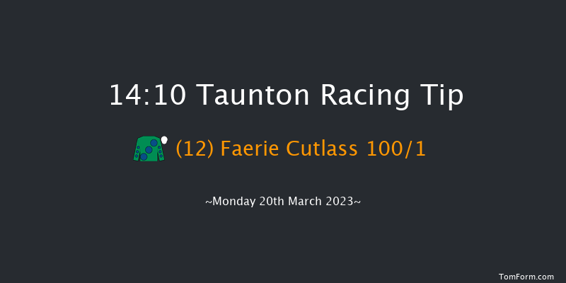 Taunton 14:10 Maiden Hurdle (Class 4) 16f Mon 13th Mar 2023