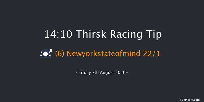 Thirsk 14-10 (Class 6) 6f Sat 1st Aug 2026
