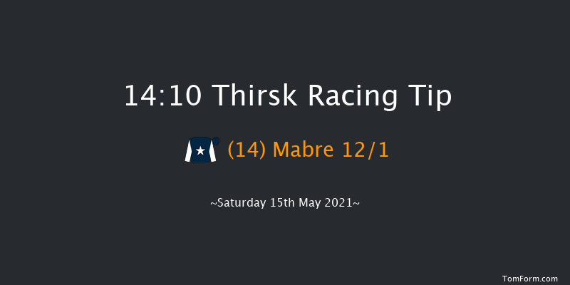 Proudly Supporting Mental Health Awareness Week Handicap Thirsk 14:10 Handicap (Class 5) 8f Sat 8th May 2021