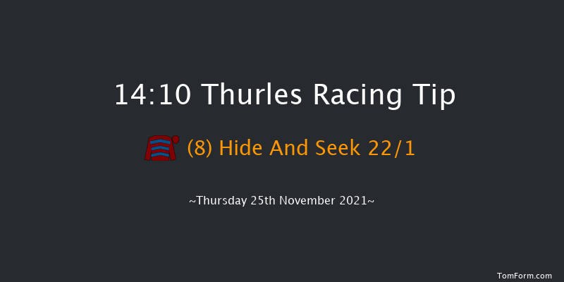 Thurles 14:10 Maiden Hurdle 16f Thu 18th Nov 2021