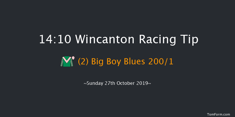 Wincanton 14:10 Maiden Hurdle (Class 4) 21f Thu 17th Oct 2019