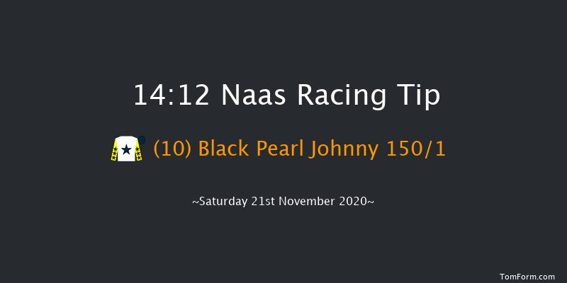 Irish Stallion Owners EBF Maiden Hurdle Naas 14:12 Maiden Hurdle 19f Sat 7th Nov 2020