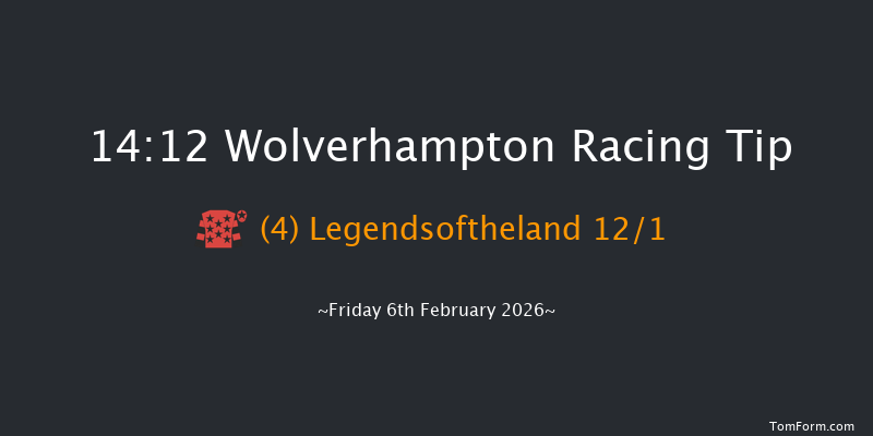 Wolverhampton 14-12 (Class 6) 7f Tue 3rd Feb 2026
