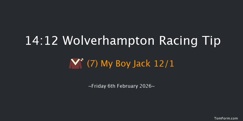 Wolverhampton 14-12 (Class 6) 7f Tue 3rd Feb 2026