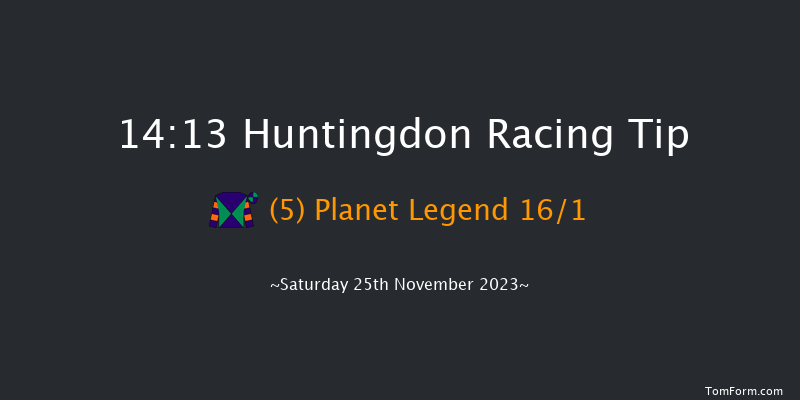Huntingdon 14:13 Handicap Hurdle (Class 4) 16f Tue 14th Nov 2023