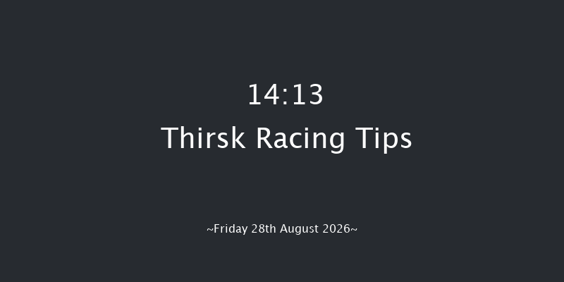 Thirsk 14-13 (Class 6) 7f Fri 14th Aug 2026