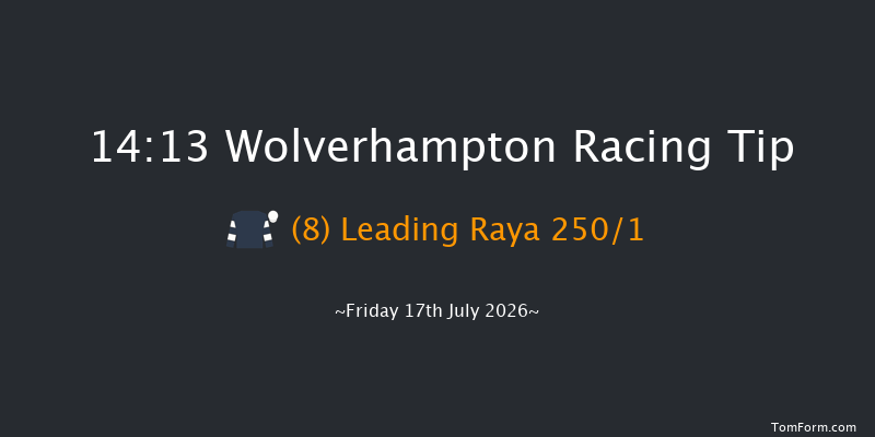 Wolverhampton 14-13 (Class 4) 6f Tue 14th Jul 2026