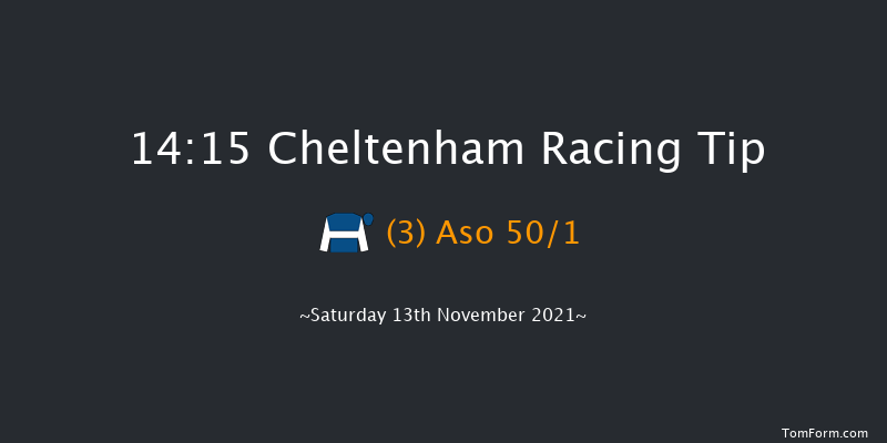 Cheltenham 14:15 Handicap Chase (Class 1) 20f Fri 12th Nov 2021