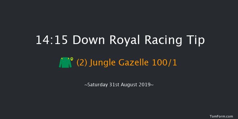 Down Royal 14:15 Maiden 5f Fri 30th Aug 2019