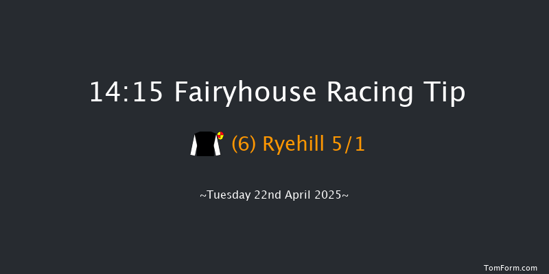 Fairyhouse 14-15 24f Mon 21st Apr 2025