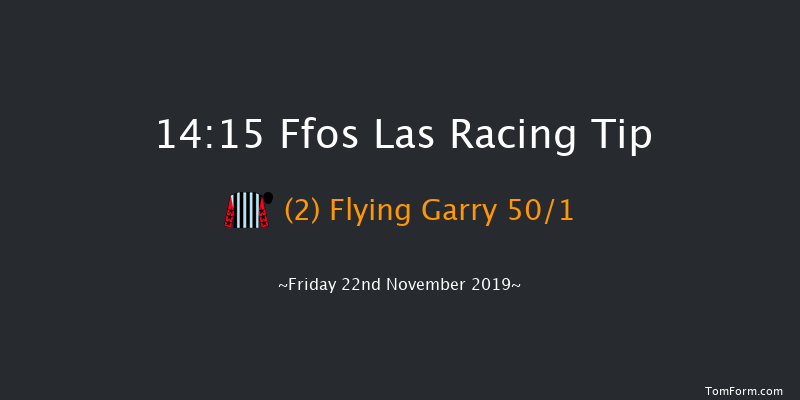 Ffos Las 14:15 Maiden Hurdle (Class 4) 20f Sun 10th Nov 2019