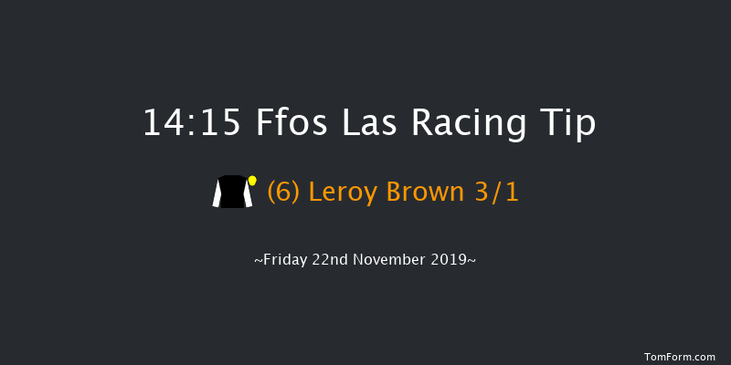 Ffos Las 14:15 Maiden Hurdle (Class 4) 20f Sun 10th Nov 2019