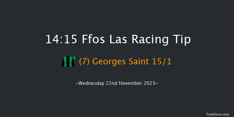 Ffos Las 14:15 Handicap Chase (Class 3) 19f Sun 12th Nov 2023