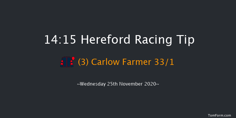 Jackson Property Novices' Hurdle (GBB Race) Hereford 14:15 Novices Hurdle (Class 4) 26f Tue 10th Nov 2020