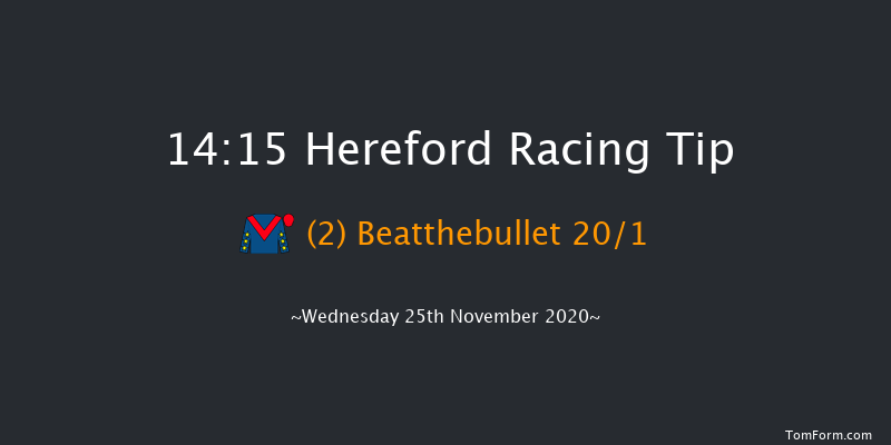Jackson Property Novices' Hurdle (GBB Race) Hereford 14:15 Novices Hurdle (Class 4) 26f Tue 10th Nov 2020