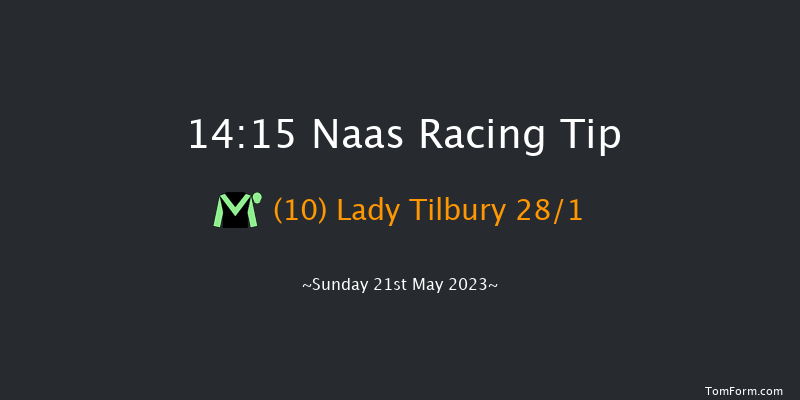 Naas 14:15 Listed 5f Sat 6th May 2023
