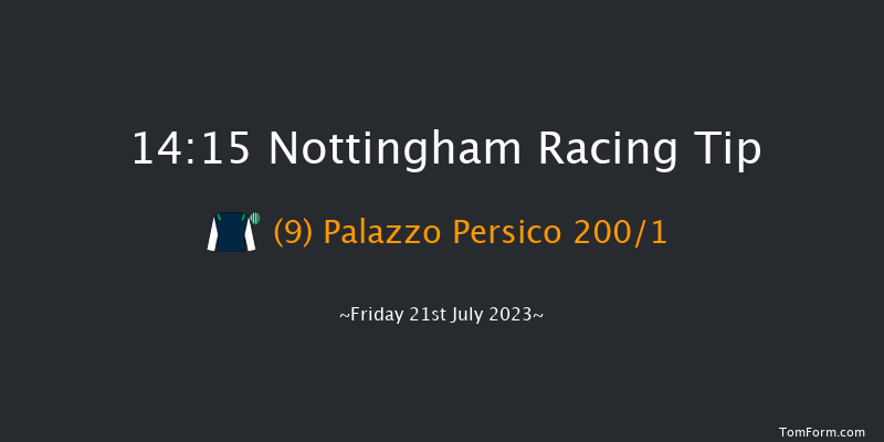 Nottingham 14:15 Maiden (Class 5) 6f Tue 18th Jul 2023