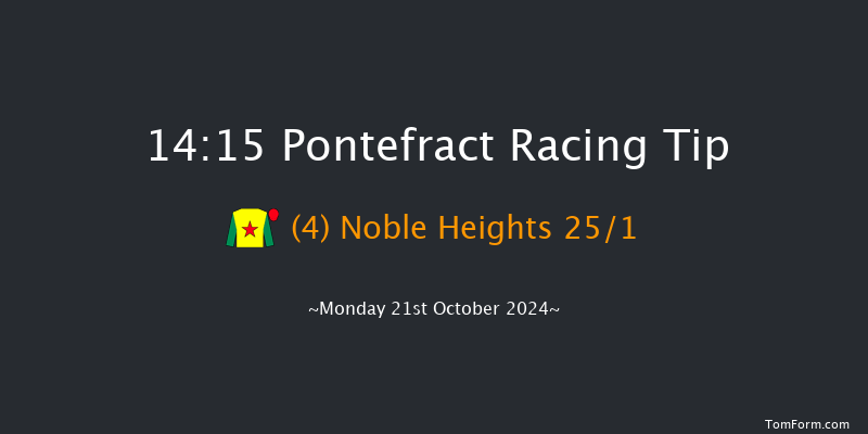 Pontefract  14:15 Maiden (Class 5) 6f Mon 7th Oct 2024