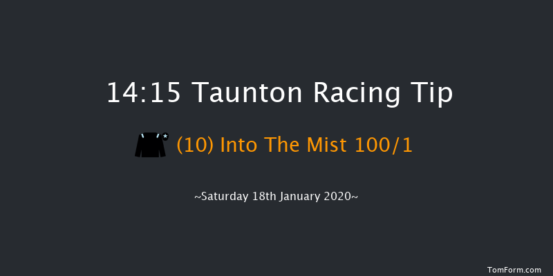 Taunton 14:15 Maiden Hurdle (Class 4) 19f Tue 7th Jan 2020
