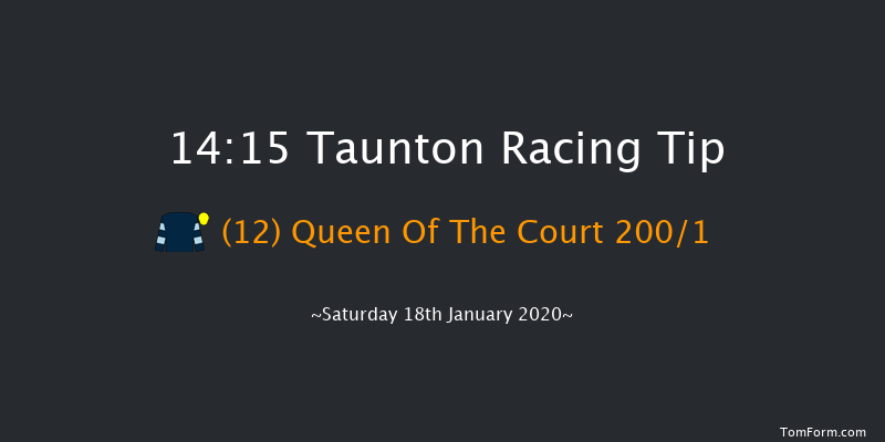 Taunton 14:15 Maiden Hurdle (Class 4) 19f Tue 7th Jan 2020