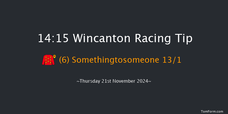 Wincanton  14:15 Maiden Hurdle (Class 4) 15f Sat 9th Nov 2024