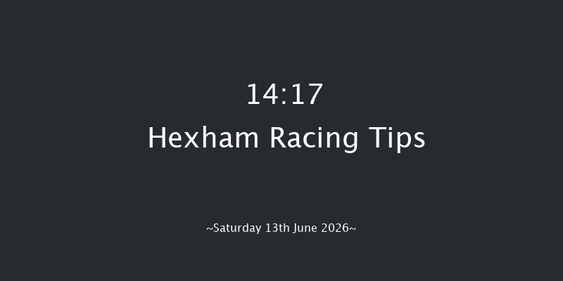Hexham 14-17 (Class 3) 16f Sat 6th Jun 2026