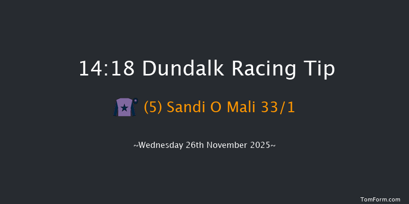Dundalk 14-18 8f Fri 21st Nov 2025