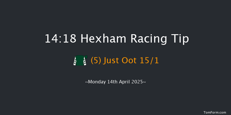 Hexham 14-18 (Class 4) 16f Tue 25th Mar 2025