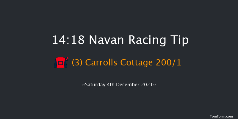 Navan 14:18 Maiden Chase 20f Sun 21st Nov 2021