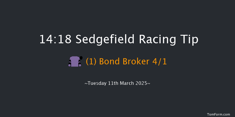 Sedgefield  14:18 Maiden Hurdle (Class 4) 17f Wed 5th Feb 2025