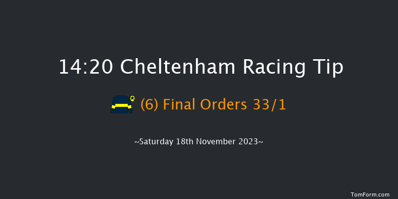 Cheltenham 14:20 Handicap Chase (Class 1) 20f Fri 17th Nov 2023