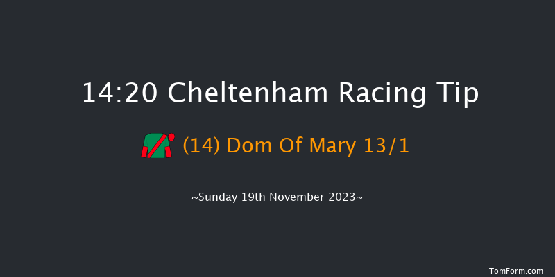 Cheltenham 14:20 Handicap Chase (Class 1) 27f Sat 18th Nov 2023