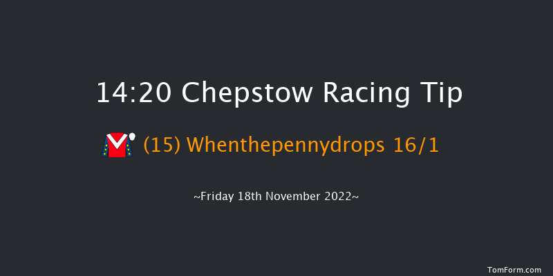 Chepstow 14:20 Maiden Hurdle (Class 4) 16f Wed 2nd Nov 2022