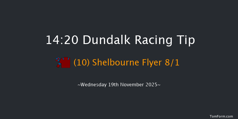 Dundalk 14-20 7f Fri 14th Nov 2025