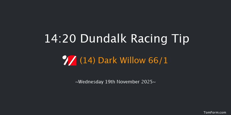 Dundalk 14-20 7f Fri 14th Nov 2025