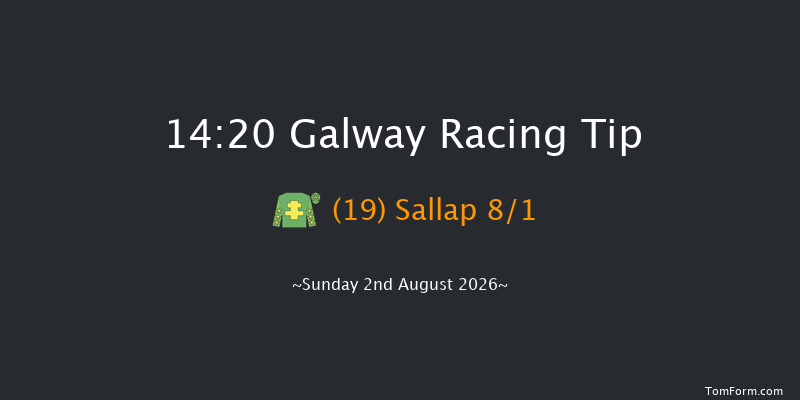 Galway 14-20 24f Sat 1st Aug 2026