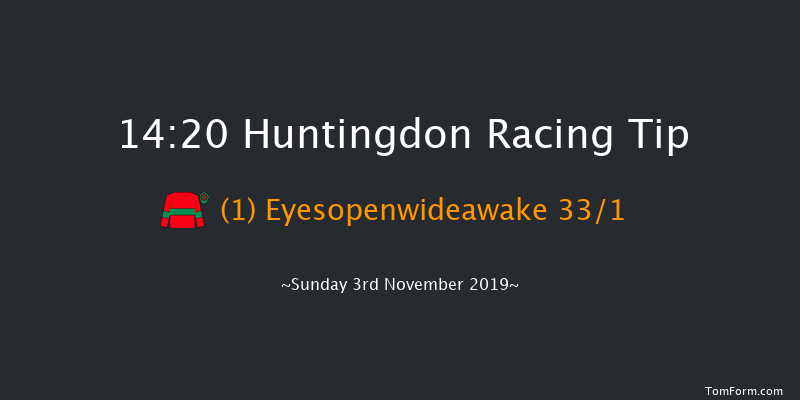 Huntingdon 14:20 Handicap Chase (Class 4) 16f Tue 15th Oct 2019