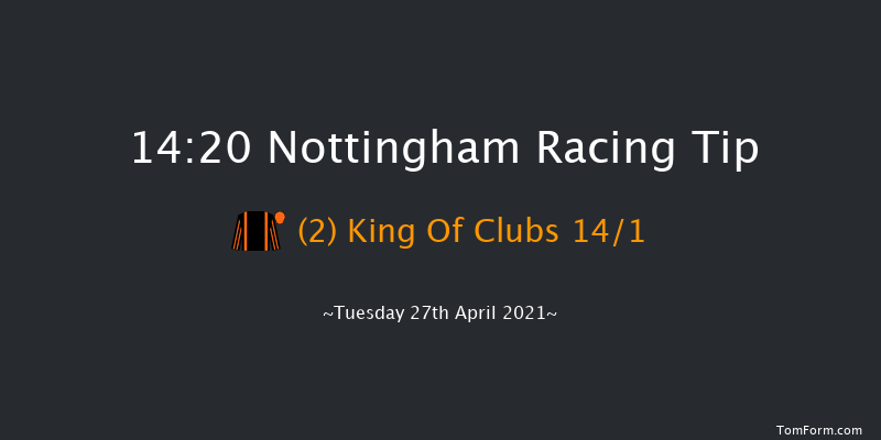 Racing TV Profits Returned To Racing Novice Stakes Nottingham 14:20 Stakes (Class 5) 8f Sat 17th Apr 2021