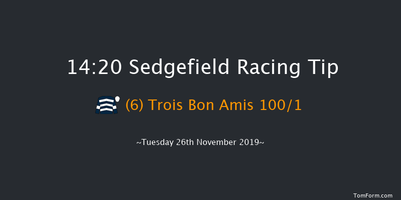 Sedgefield 14:20 Maiden Hurdle (Class 4) 17f Thu 14th Nov 2019