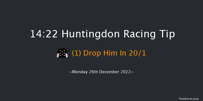 Huntingdon 14:22 Handicap Chase (Class 4) 20f Sun 4th Dec 2022