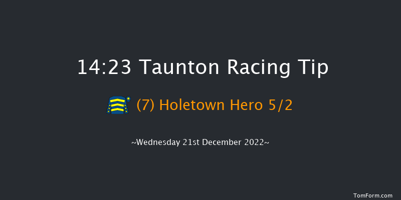 Taunton 14:23 Maiden Hurdle (Class 4) 16f Thu 8th Dec 2022