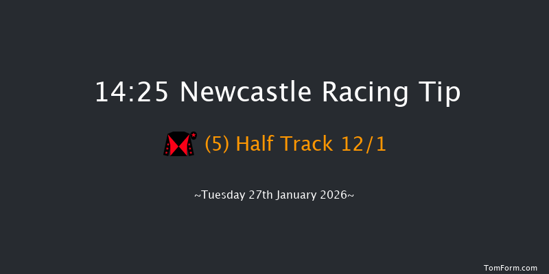 Newcastle 14-25 (Class 5) 23f Sat 24th Jan 2026