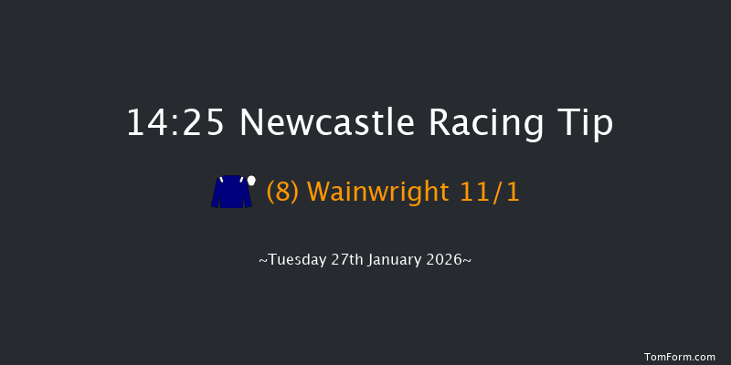 Newcastle 14-25 (Class 5) 23f Sat 24th Jan 2026