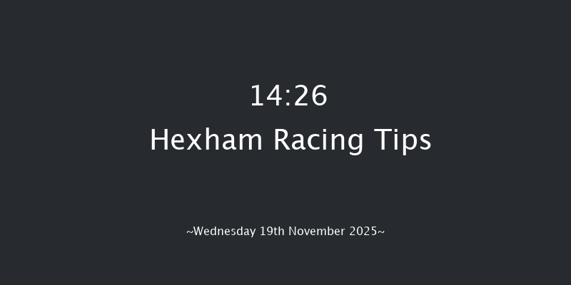 Hexham 14-26 (Class 4) 31f Fri 7th Nov 2025