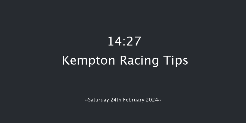Kempton  14:27 Maiden Chase (Class
1) 20f Wed 21st Feb 2024