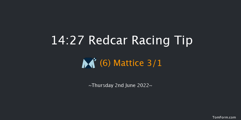 Redcar 14:27 Maiden (Class 5) 6f Mon 30th May 2022